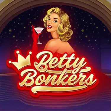 BETTY BONKERS